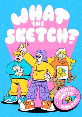What the Sketch?