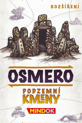 Osmero: Podzemní kmeny (rozšírenie)