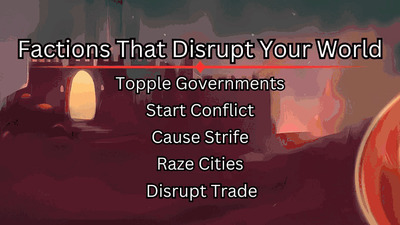 Drop in Villains and Factions