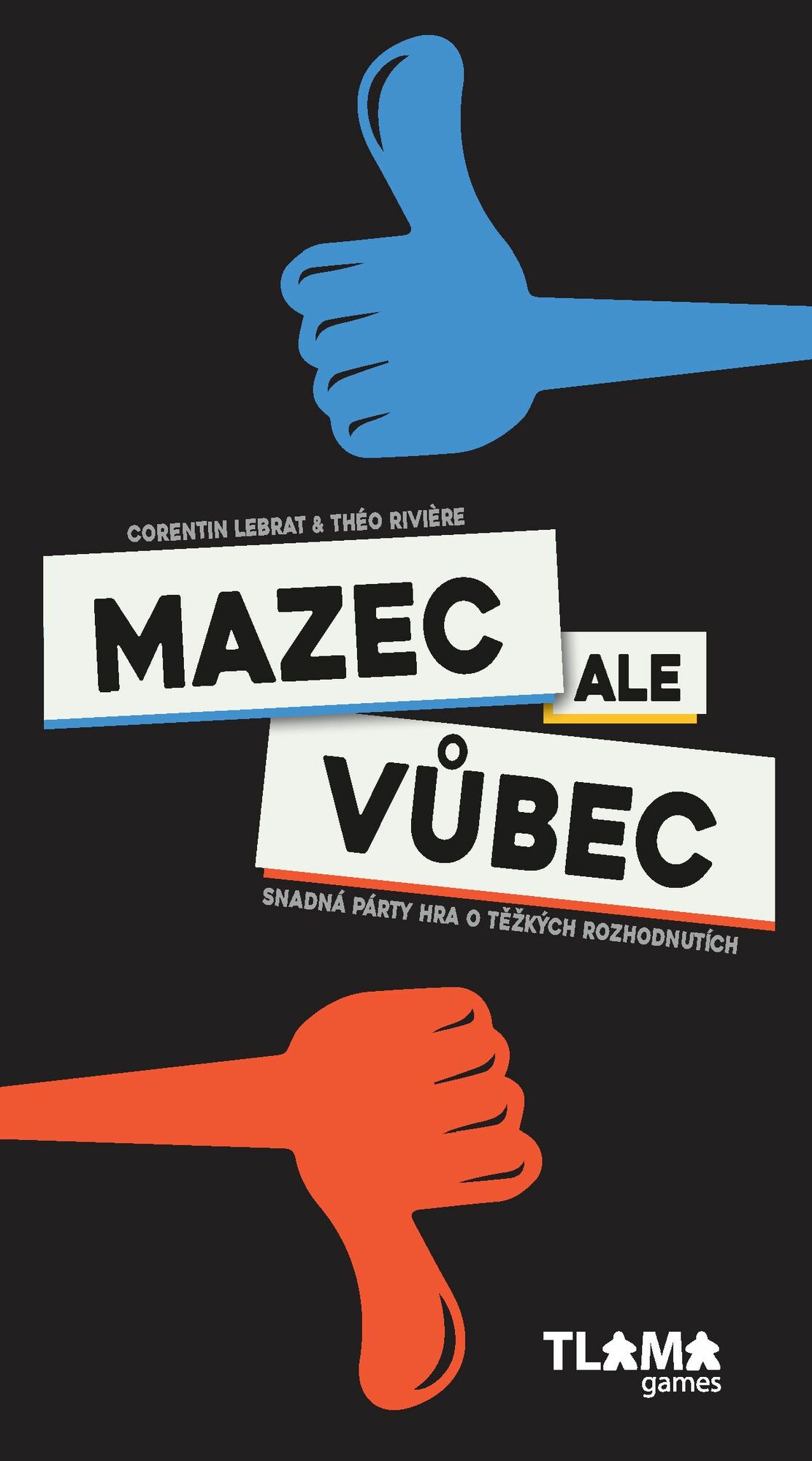 TLAMA games Mazec ale vůbec