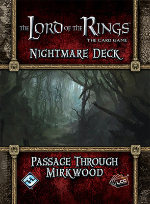 Passage Through Mirkwood Nightmare Deck (The Lord of the Rings: The Card Game)