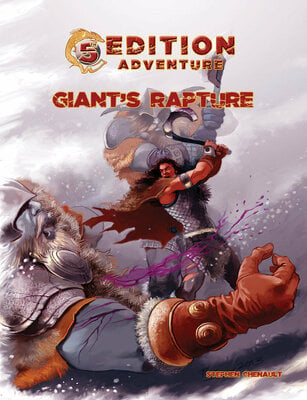 5th Edition Adventure - Giant's Rapture