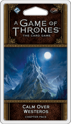 Calm over Westeros - A Game of Thrones LCG (2nd)