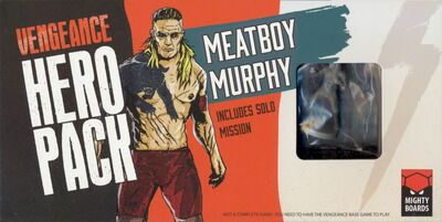 Vengeance: Meatboy Murphy hero pack