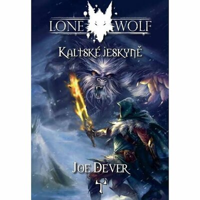 Lone Wolf 3 - Kaltské jeskyně