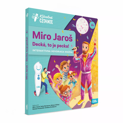 Kúzelné čítanie – kniha Miro Jaroš Decká, to je pecka!