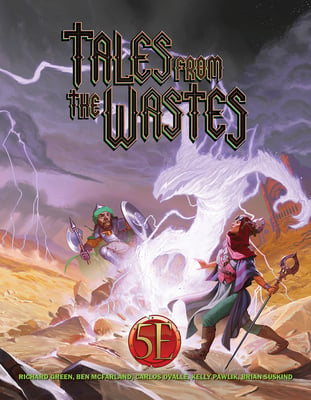 D&D RPG 5E - Tales from the Wastes