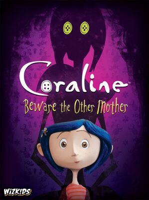 Coraline Beware the Other Mother