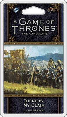 There Is My Claim - A Game of Thrones LCG (2nd)