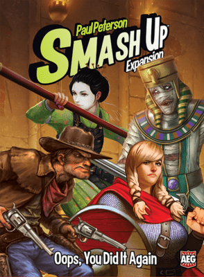 Smash Up: Oops, you did it again?