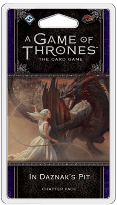 In Daznak's Pit - A Game of Thrones LCG