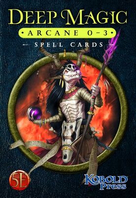 D&D RPG 5E - Deep Magic spell cards: ARCANE 0-3