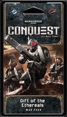 Warhammer 40.000: Conquest - Gift of the Ethereals
