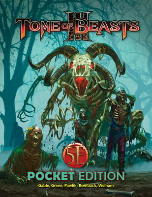 Tome of Beasts 3 for 5th Edition (Pocket Edition)
