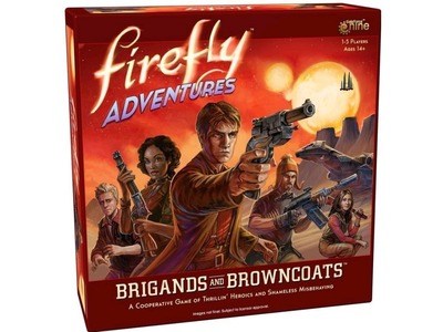 Firefly Adventures: Brigands & Browncoats