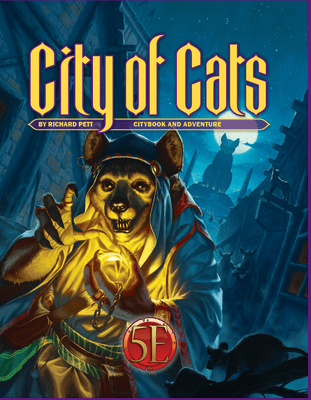 D&D RPG 5E: Southlands City of Cats