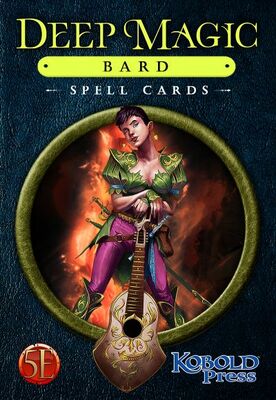 D&D RPG 5E - Deep Magic spell cards: BARD