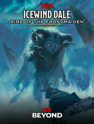D&D RPG 5E Icewind Dale: Rime of the Frostmaiden