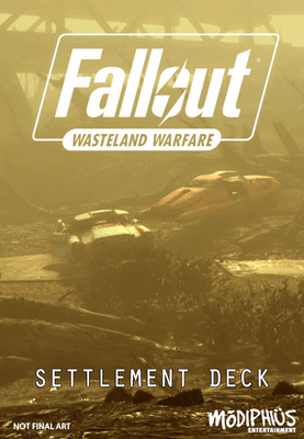 Fallout: Wasteland Warfare- Settlement Deck