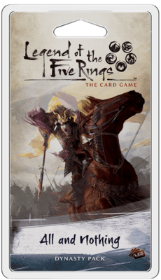 All and Nothing: Legend of the Five Rings LCG
