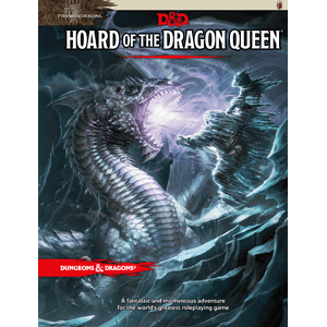 D&D RPG 5E Tyranny of Dragons: Hoard of the Dragon Queen