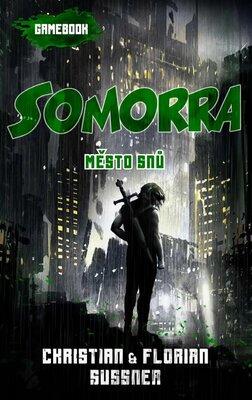 Somorra 2 - Město snů