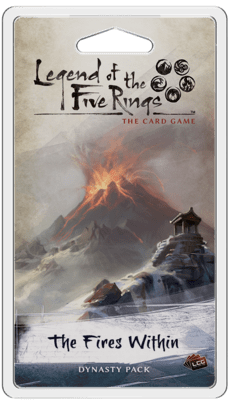 The Fires Within: Legend of the Five Rings LCG