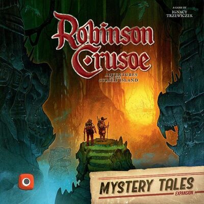 Robinson Crusoe: Mystery Tales 