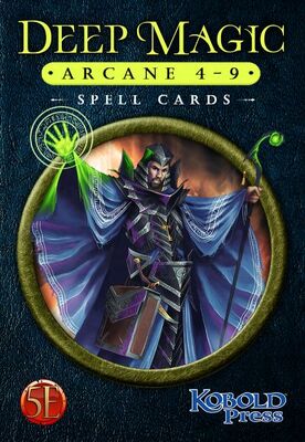 D&D RPG 5E - Deep Magic spell cards: ARCANE 4-9