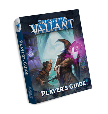 Tales of the Valiant Player's Guide