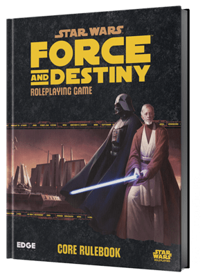 Star Wars RPG: Force and Destiny - Core Rulebook