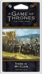 There Is My Claim - A Game of Thrones LCG (2nd)