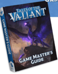 Tales of the Valiant: Gamemasters Guide