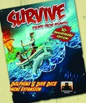 Survive: Dolphins & Dice Mini exp.
