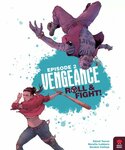 Vengeance: Roll&Fight - Episode 2