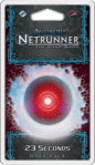 Android: Netrunner - 23 seconds